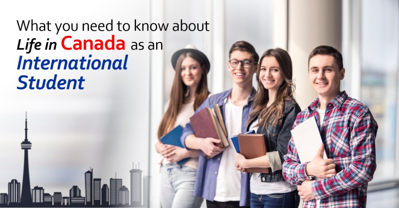 What you need to know about life in Canada as an international student