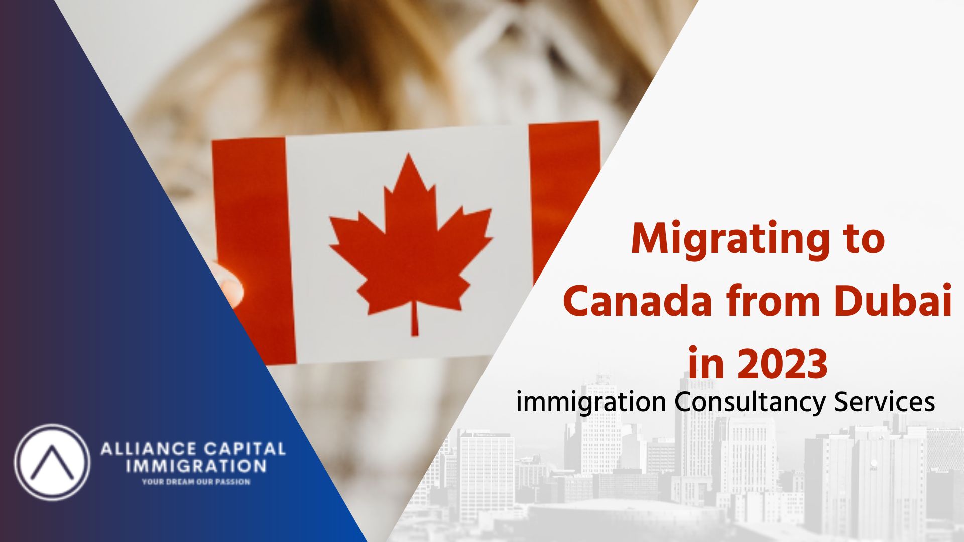 Migrating to Canada from Dubai in 2023